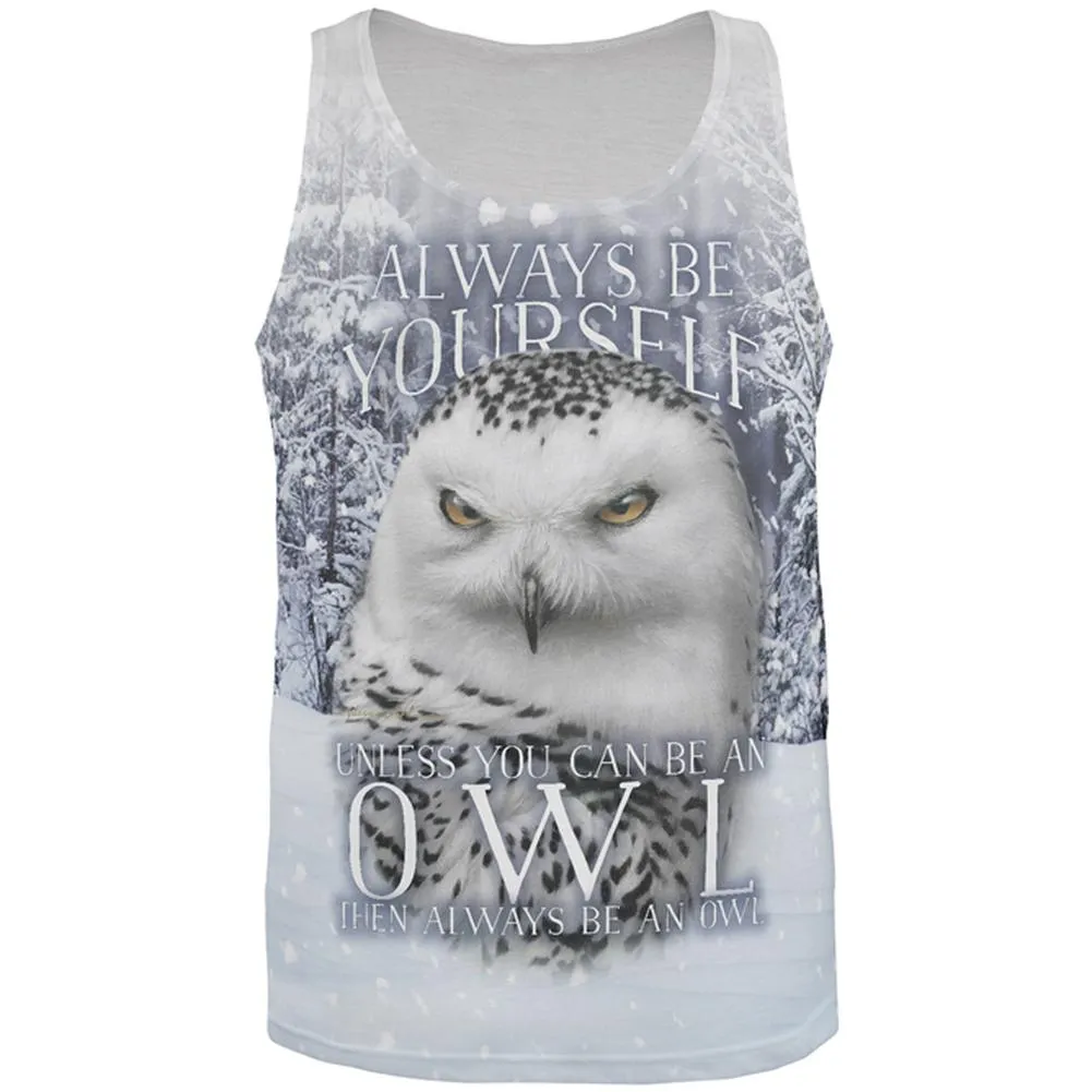 Always Be Yourself Unless Snowy Winter Owl All Over Mens Tank Top